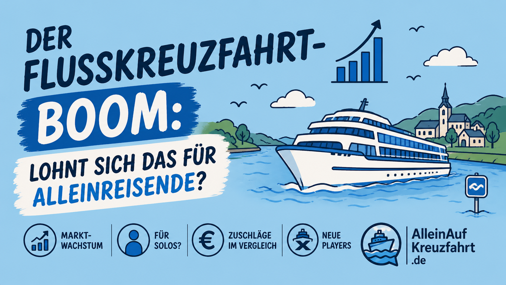 Flusskreuzfahrt als Alleinreisender